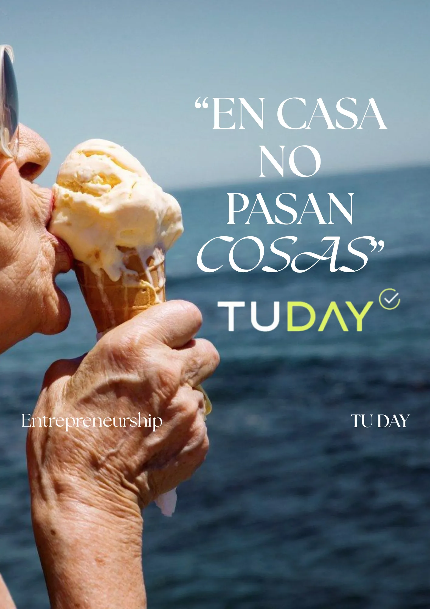 TU DAY — En casa no pasan cosas